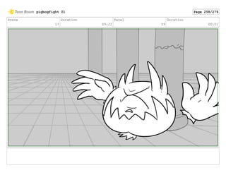 Scene
17
Duration
09:22
Panel
59
Duration
00:01
pigbogfight 01 Page 258/279
 