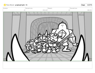 Scene
2
Duration
03:12
Panel
2
Duration
00:01
pigbogfight 01 Page 4/279
 