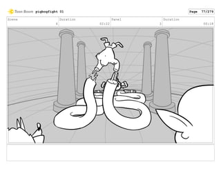 Scene
6
Duration
02:22
Panel
2
Duration
00:18
pigbogfight 01 Page 77/279
 