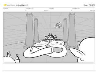 Scene
6
Duration
02:22
Panel
3
Duration
00:18
pigbogfight 01 Page 78/279
 