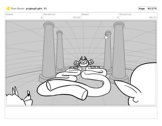 Scene
6
Duration
02:22
Panel
5
Duration
00:17
pigbogfight 01 Page 80/279
 