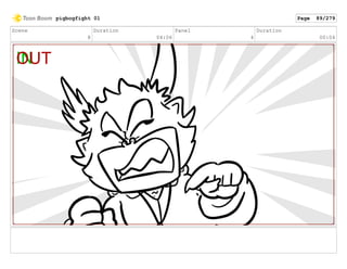 Scene
8
Duration
04:06
Panel
4
Duration
00:04
pigbogfight 01 Page 89/279
 