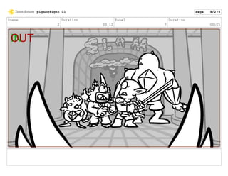 Scene
2
Duration
03:12
Panel
7
Duration
00:05
pigbogfight 01 Page 9/279
 