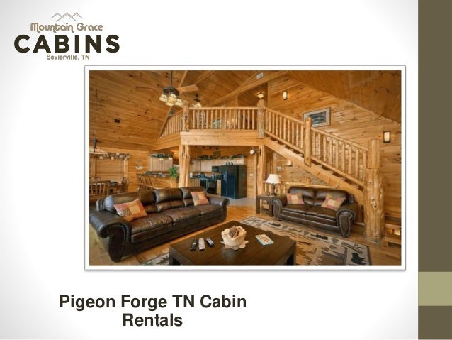 Pigeon Forge Tn Cabin Rentals