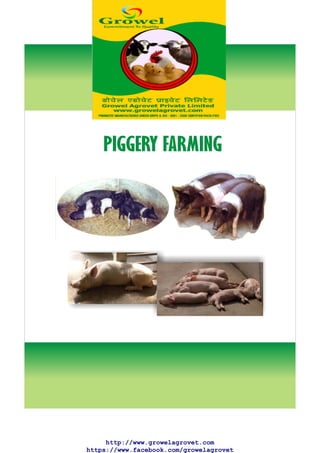 Growel' Pig
Farming Guide
 