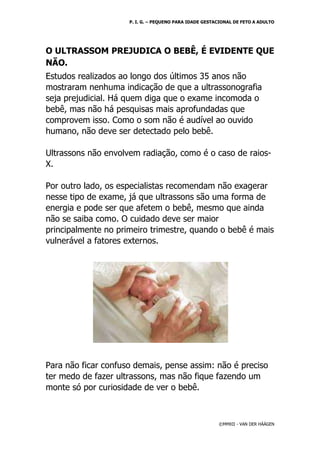 P.I.G. – PEQUENO PARA IDADE GESTACIONAL DE FETO A ADULTO | DOCX