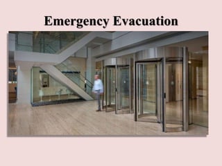 Emergency Evacuation
 