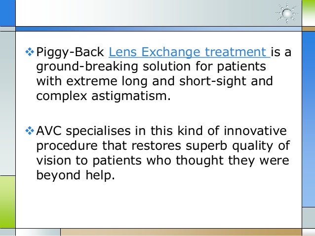 Piggy Back Lens Intraocular Lens Exchange Piggy Back Lens Intraocular Lens Exchange