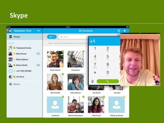 Skype
 