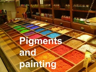Pigments
Before the Industrial Revolution (1760-1840), the range of color available for art and decorative
uses was technically limited. Most of the pigments in use were earth and mineral
pigments, or pigments of biological origin. Pigments from unusual sources
such as botanical materials, animal waste, insects, and
mollusks were harvested and traded over long distances.

Pigments
and
painting

Some colors were costly or impossible to mix with the range of pigments that were available. Blue and
purple came to be associated with royalty because of their expense.

 