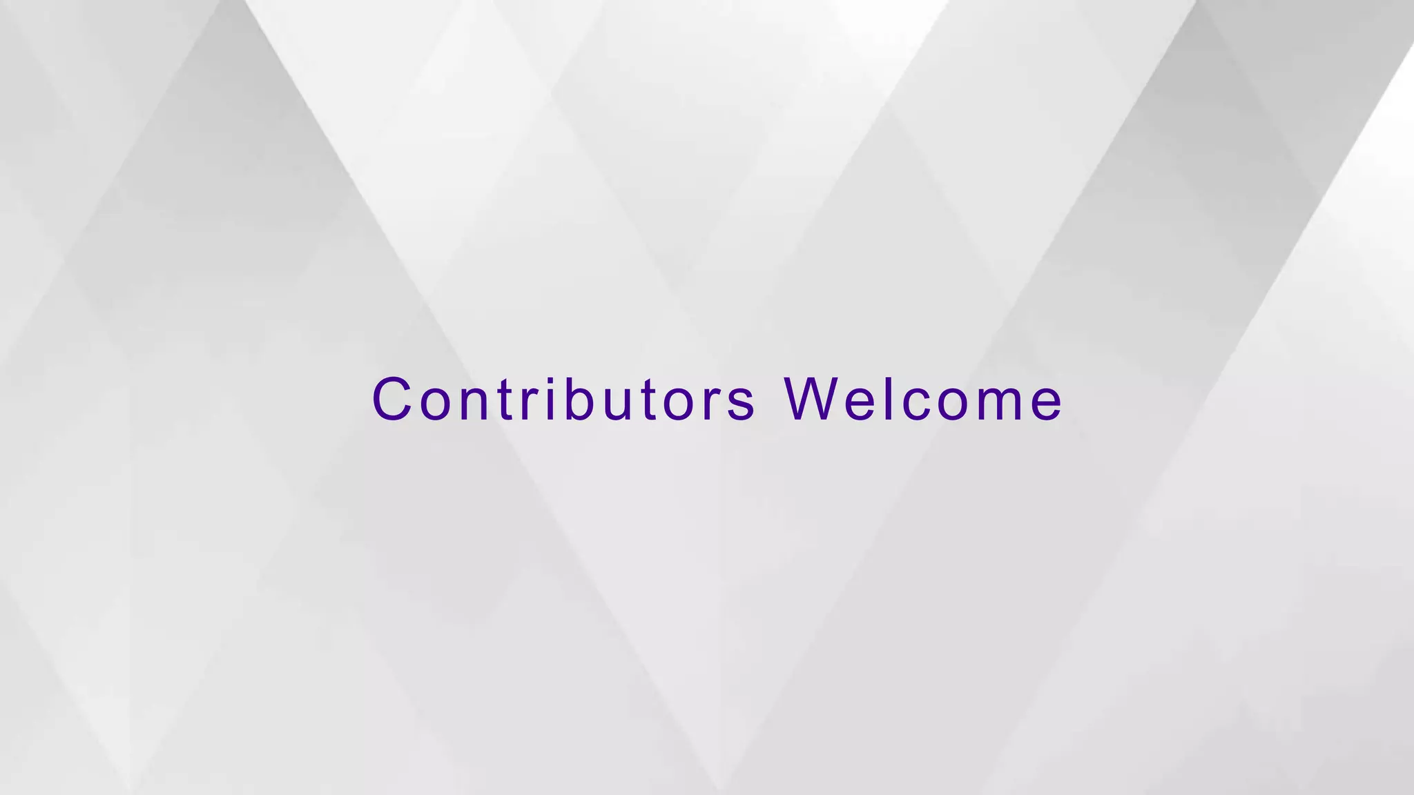 C ontri butors Wel come

The Apache Software Foundation

 