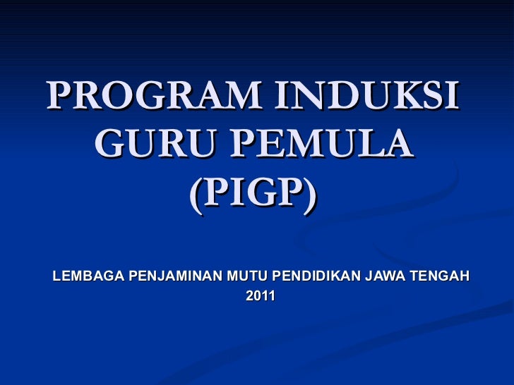 Program Induksi Guru Pemula