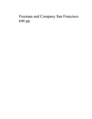 Freeman and Company San Francisco
646 pp.
 