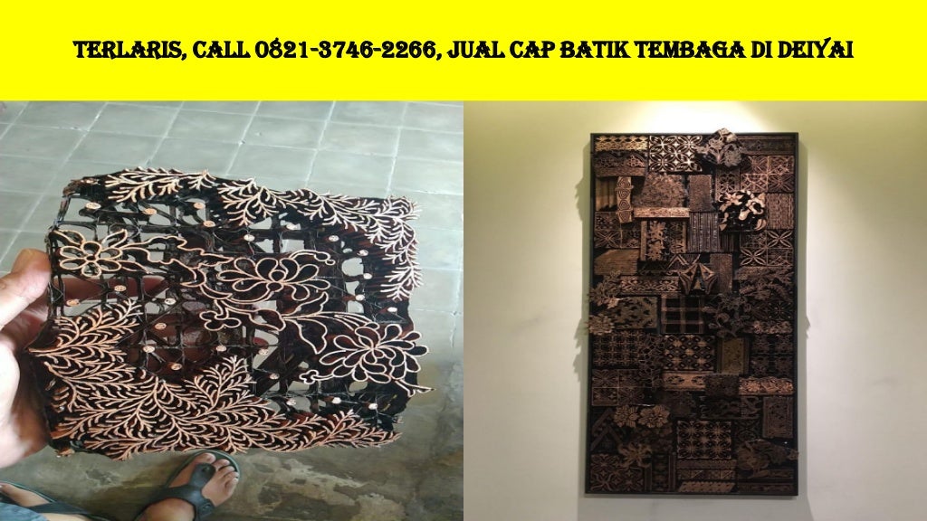 SUPER DISKON Call 0821 3746 2266 Harga Cetakan Batik  Cap 