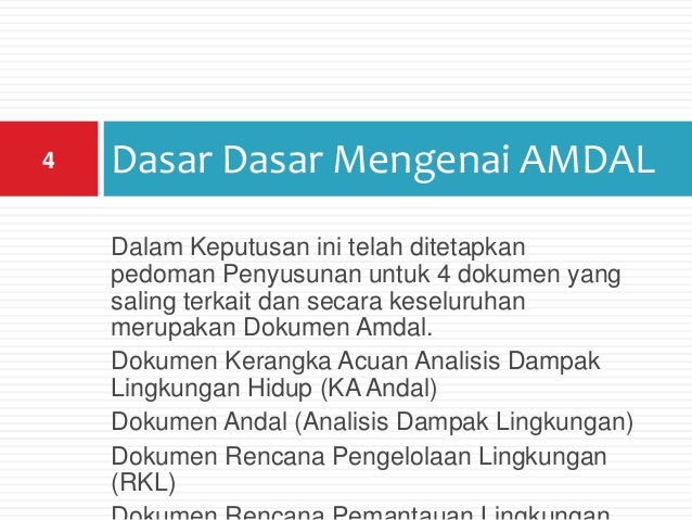 Pihak yang terlibat dalam penyusunan amdal Pihak yang terlibat dalam penyusunan amdal