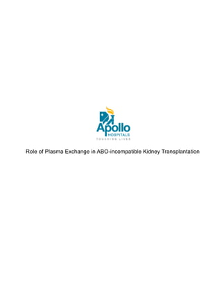 RoleofPlasmaExchangeinABO-incompatibleKidneyTransplantation
 