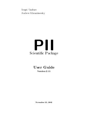 S.Usoltsev, A.Khramtsovsky (1993..2002) - PII Identification Package. User Guide