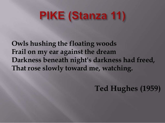 😊 Ted hughes pike text. Ted Hughes. 2019-01-18