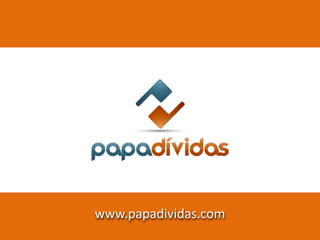 www.papadividas.com
 