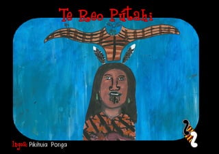 Ingoa: Pikihuia   Ponga
 
