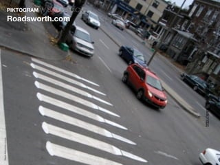 Magda Małczyńska-Umeda


                                                               PIKTOGRAM w
                                                     Roadsworth.com
                                                              sztuce ulicy




                         http://www.roadsworth.com
 