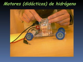 Motores (didácticos) de hidrógeno  
