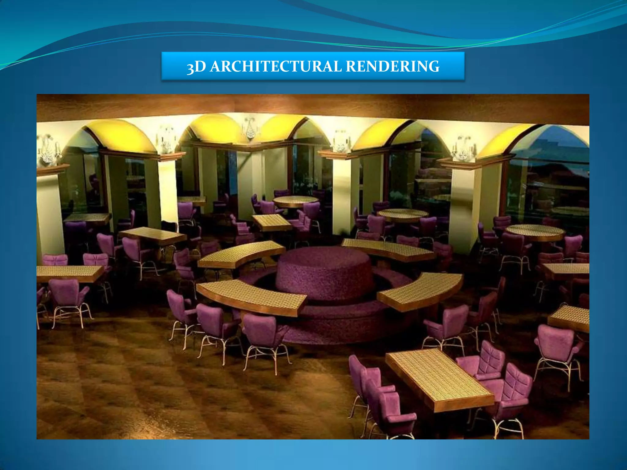 3D ARCHITECTURAL RENDERING
 