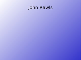 John Rawls