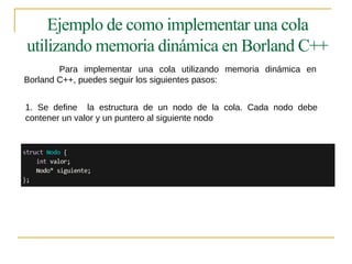 Estructuras de Datos: Pilas, Colas y Memoria Dinámica en Borland C++ | PPTX