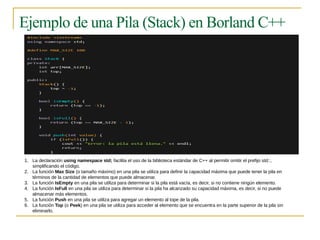 Estructuras de Datos: Pilas, Colas y Memoria Dinámica en Borland C++ | PPTX