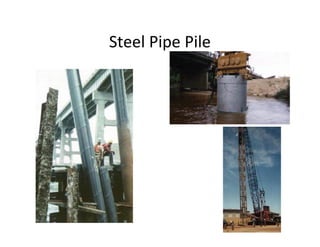 Steel Pipe Pile
 