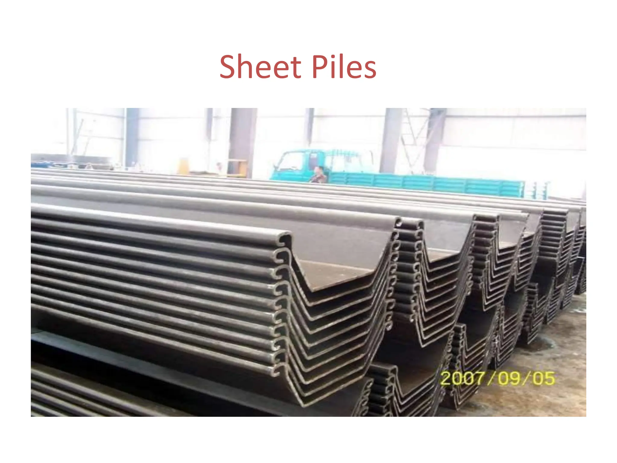 Sheet Piles
 