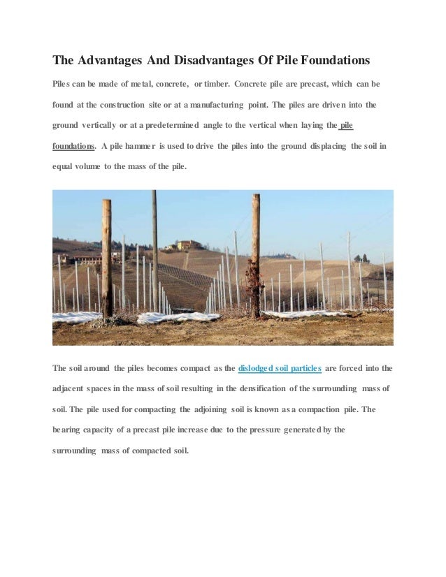 The Advantages And Disadvantages Of Pile Foundations
