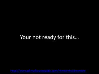 Your not ready for this…




http://www.pilesdiseaseguide.com/Hemorrhoidnomore
 