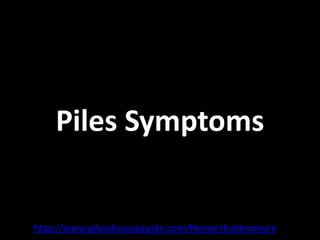 Piles Symptoms


http://www.pilesdiseaseguide.com/Hemorrhoidnomore
 