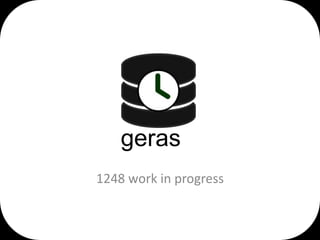 geras
1248 work in progress

 