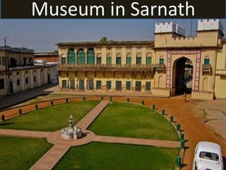 Museum in Sarnath