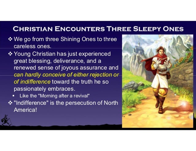 Pilgrims Progress - Ch 10 - Simple Sloth Presumption