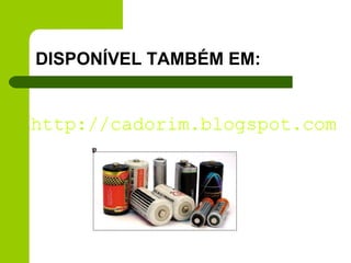 DISPONÍVEL TAMBÉM EM: 