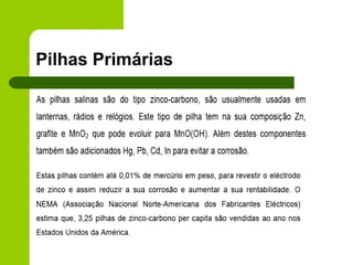 Pilhas Primárias 