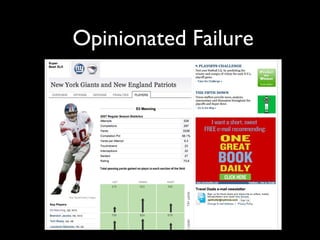 Opinionated Failure
 