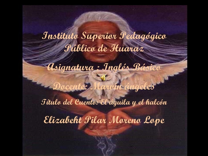 EL AGUILA Y EL HALCON