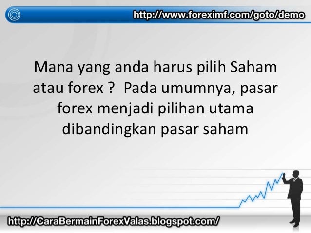 cara bermain saham atau forex