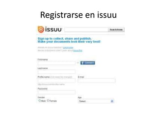 Registrarse en issuu
 