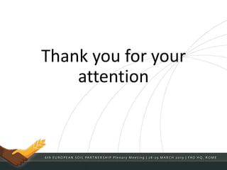 Thank you for your
attention
 