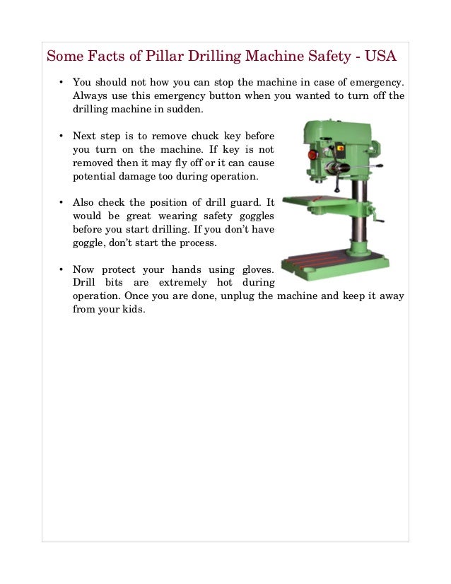 Some Safety Elements of Pillar Driling Machine