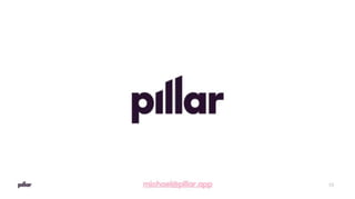 Pillar pitch deck