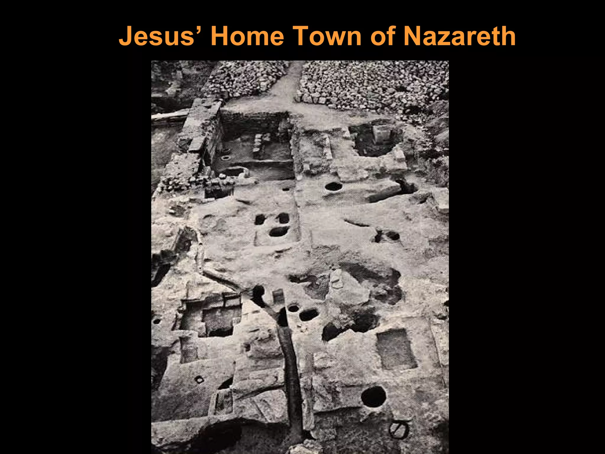Jesus’ Home Town of Nazareth 