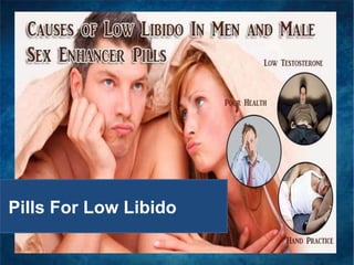 Pills For Low Libido
 