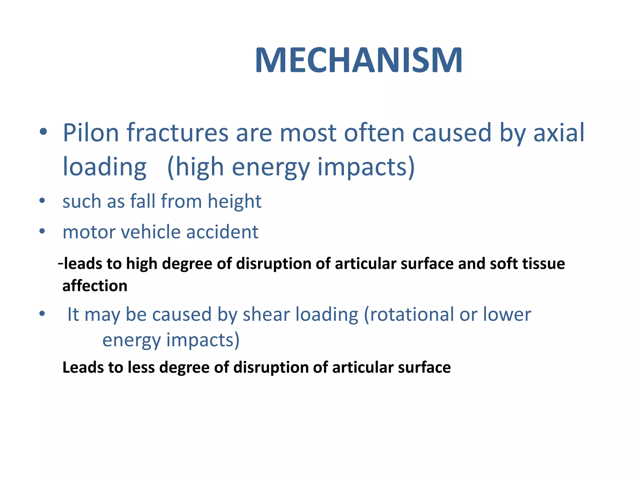 Pilon fracture | PPTX